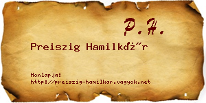 Preiszig Hamilkár névjegykártya